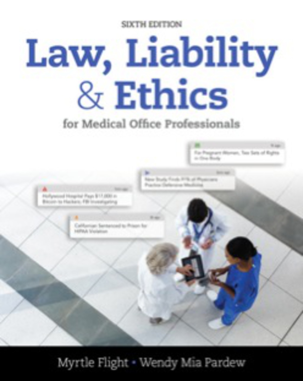 MindTap Medical Assisting for Flight/Pardew's Law, Liability, and Ethics for Medical Office Professionals, 6th Edition [Instant Access], 4 terms (24 months) 6th Edition â€“ PDF/EPUB Version Downloadable